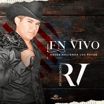 En Vivo Desde Hacienda Los Reyes by Richie Venegas