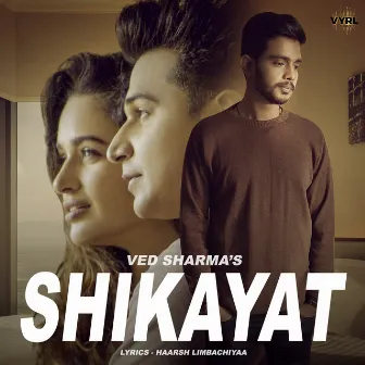 Shikayat by Ved Sharma