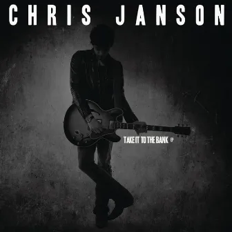 Take It to the Bank (EP) by Chris Janson