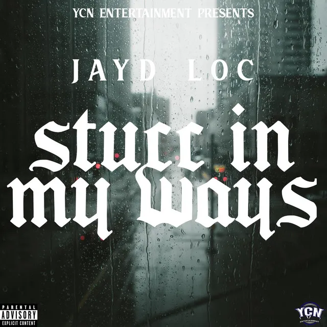 Stucc In My Ways - Radio Edit