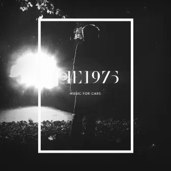 Music For Cars EP by The 1975