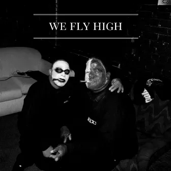 We Fly High by Skitz