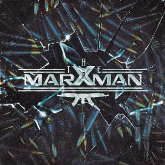 The Marxman by Xp The Marxman