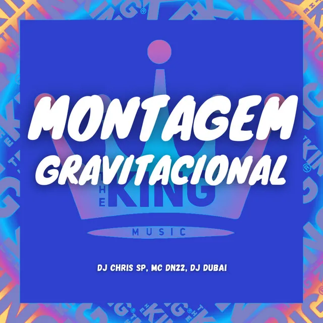 Montagem Gravitacional