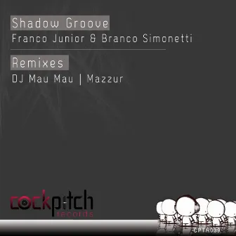 Shadow Groove by Franco Júnior