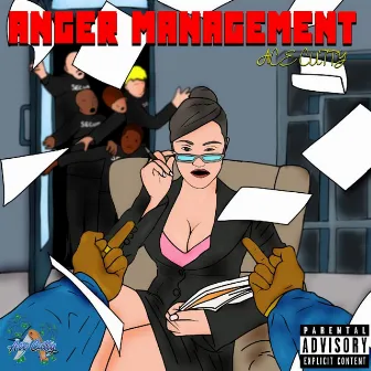 Anger Management by Ace Cutty