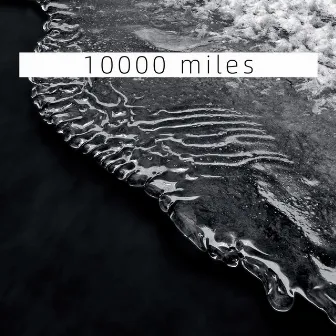 10000 miles by Silva