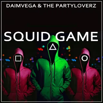 Squid Game (Slap House Remix) by The Partyloverz