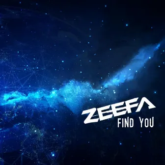 Find You by ZEEFA