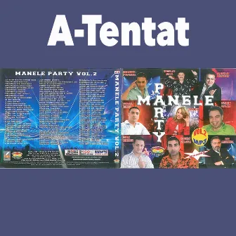 Manele Party - Vol. 2 by A-Tentat