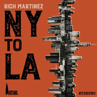 NY To LA by Rich Martinez