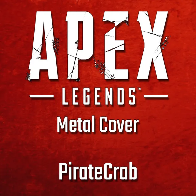 Apex Legends (From "Apex Legends") - Metal Version