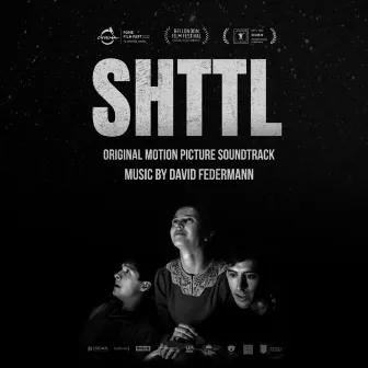 SHTTL (Original Motion Picture Soundtrack) by David Federmann