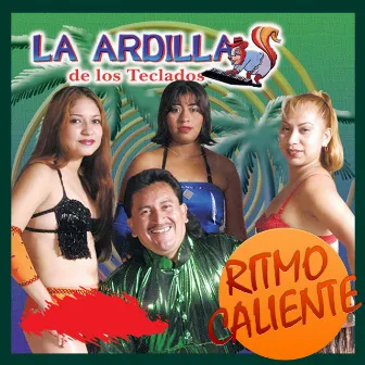 Ritmo Caliente by La Ardilla De Los Teclados