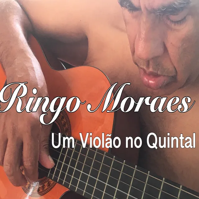 Um Violão no Quintal