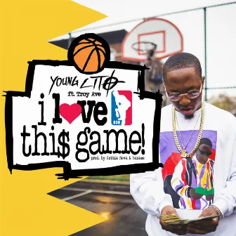 I Love This Game by Young Lito