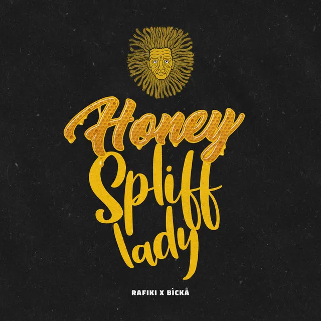 Honey Spliff Lady