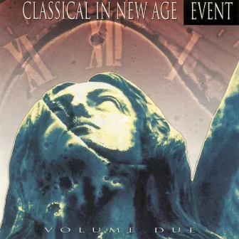 Classical in New Age, Vol. 2 (New Age Version) by Lanfranco Perini