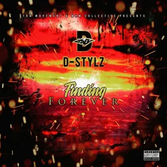 Finding Forever by D-Stylz