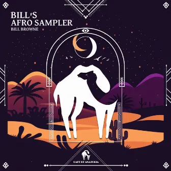 Bill's Afro Sampler by Bill Browne