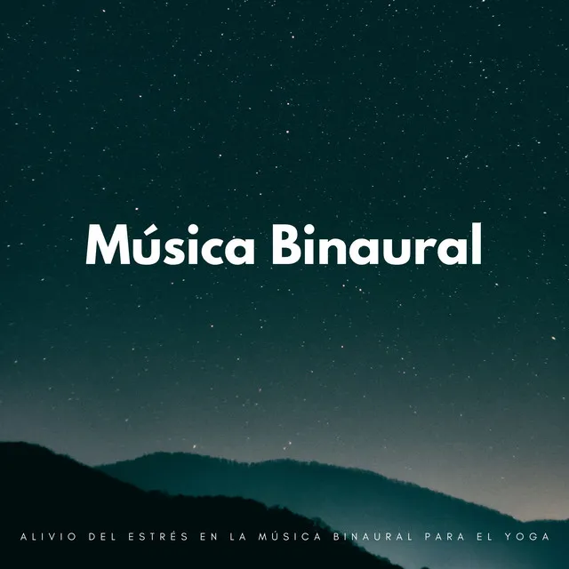 Alivio Del Estrés En La Música Binaural Para El Yoga