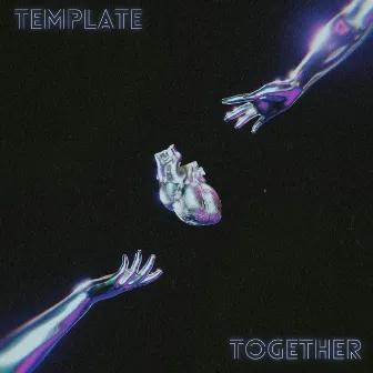 Together by Template