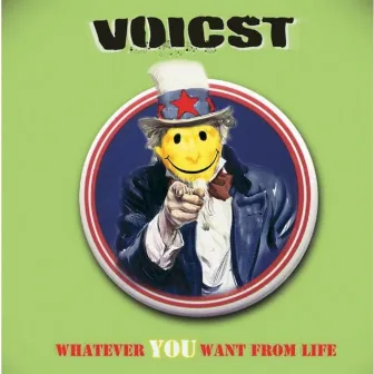 Whatever You Want from Life by Voicst