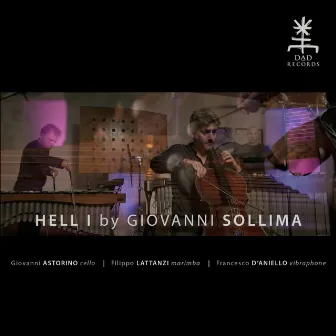 Hell I by Giovanni Sollima (Version for Cello Marimba and Vibraphone) by Filippo Lattanzi