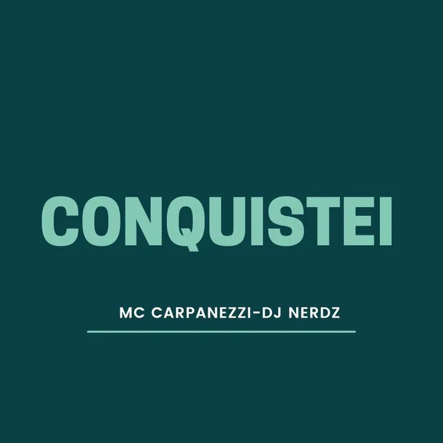 Conquistei