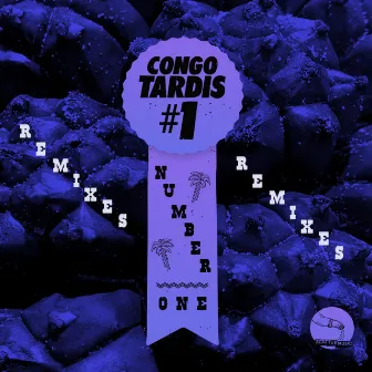 Number One Remixes by Congo Tardis #1