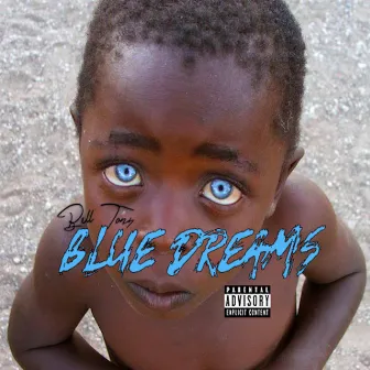 Blue Dreams by Bell Tony