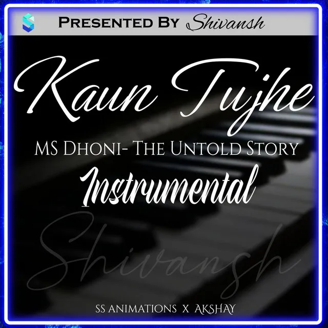 Kaun Tujhe - MS Dhoni The Untold Story