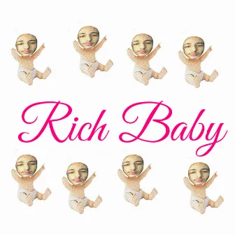 Rich Baby by TUC