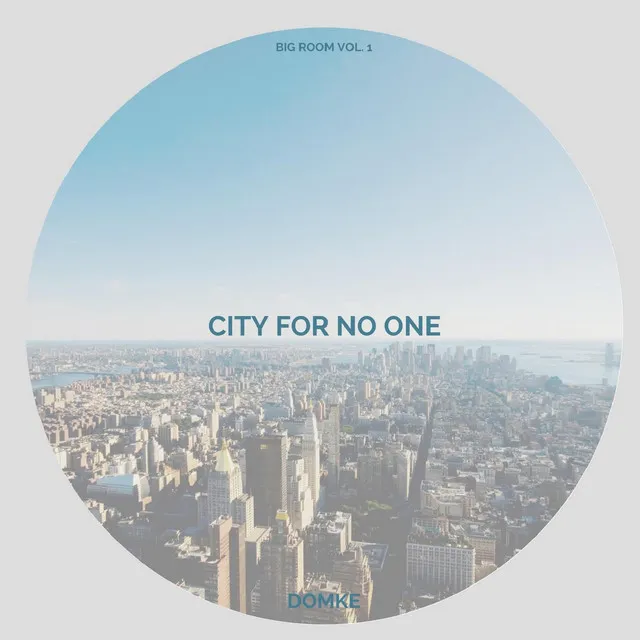 City For No One