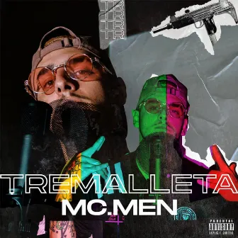 Tremalleta by Mc Men