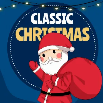 Classic Christmas by Christmas Music Instrumentals