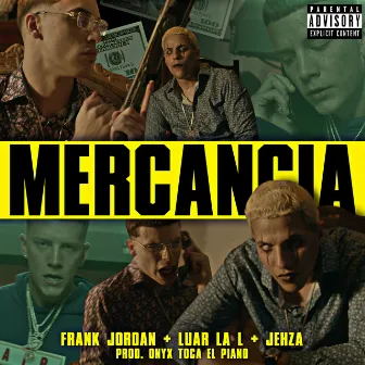 Mercancia by Jehza