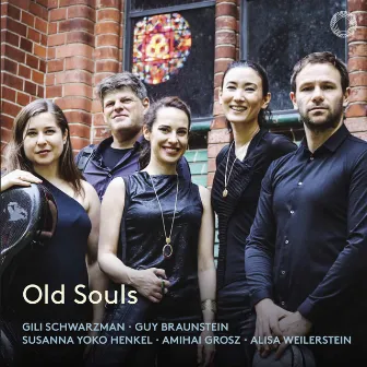 Old Souls by Alisa Weilerstein