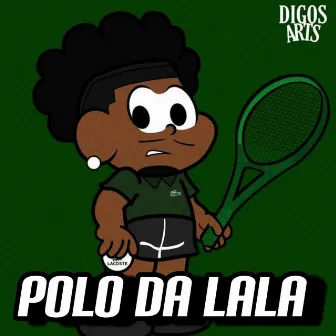 Polo da Lala by MC Menor do Tamoio