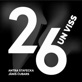 26 UN Viss by Antra Stafecka