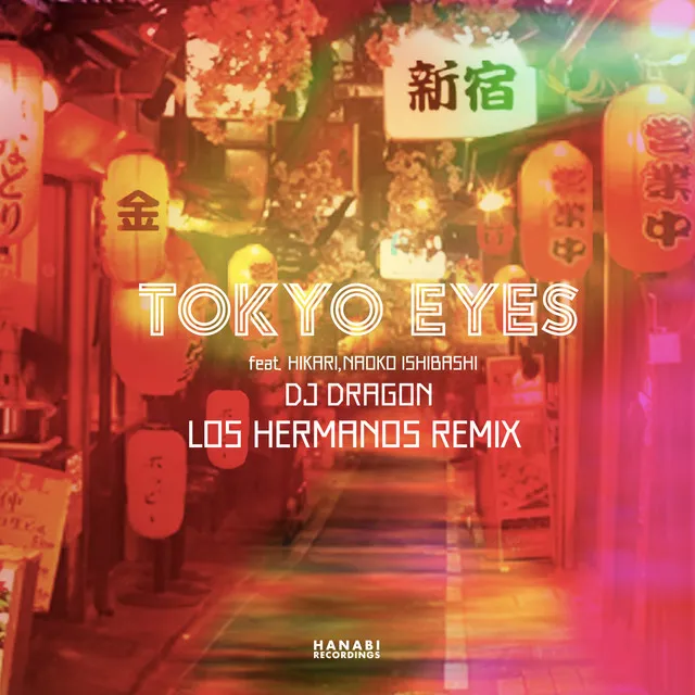 TOKYO EYES -agefarre2018 Anthem- - LOS HERMANOS REMIX