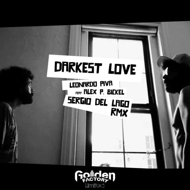 Darkest Love - Sergio Del Lago Remix