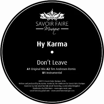 Don't Leave by Hy Karma