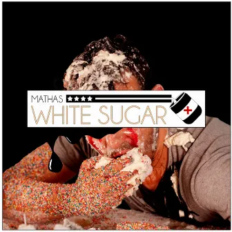 White Sugar by Mathas