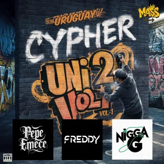 Cypher Uni2 vol.1 Uruguay by PePe Emece