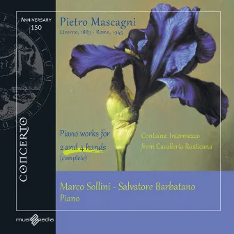 Mascagni: Piano works for 2 and 4 hands by Salvatore Barbatano