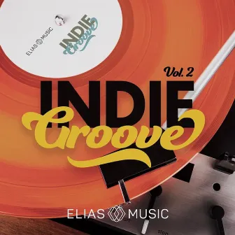 Indie Groove, Vol. 2 by Tyler Tuohy