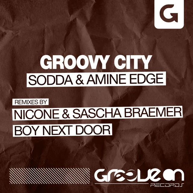 Groovy City - Nicone & Sascha Braemer Remix