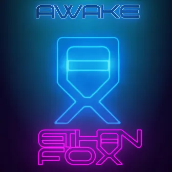 Awake by Ethan Fox