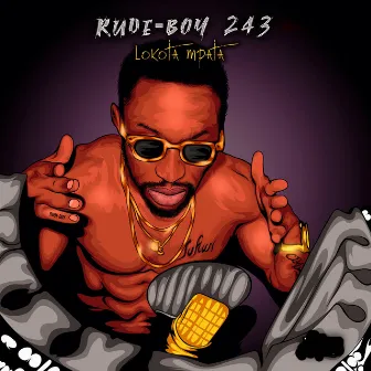 Lokota Mpata (Remastered) by Rude-Boy 243